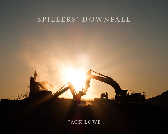 Spillers' Downfall: The Demolition of Spillers Mill, Newcastle upon Tyne by Jack Lowe